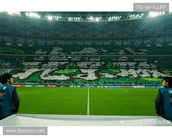 北京国安迎战全北央视强强对决期待精彩瞬间再续传奇之战